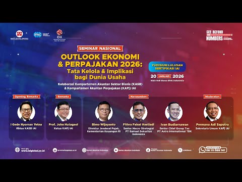Seminar Outlook Ekonomi dan Perpajakan Indonesia 2026: Tata Kelola dan Implikasi bagi Dunia Usaha