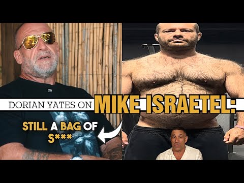 Mike Israetel Is A Bag Of Ish, says Dorian Yates