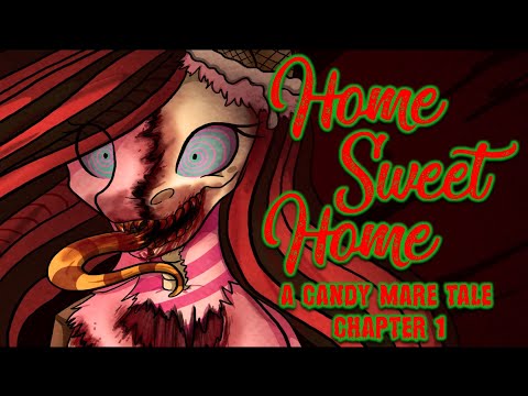 Pony Tales: 'Home Sweet Home: A Candy Mare's Tale - Ch 1 of 4' [CHRISTMAS GRIMDARK AUDIO DRAMA]