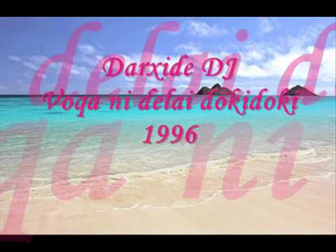 Darxide DJ - Voqa ni delai dokidoki (1996)