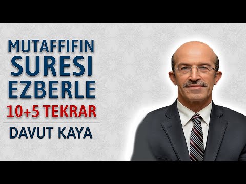 Mutaffifin suresi ezberle 10 tekrar Davut Kaya