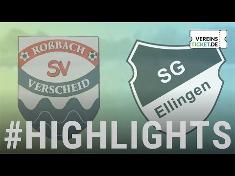 SV Roßbach/Verscheid - SG Ellingen I Kreisliga A2 6. Spieltag 2025