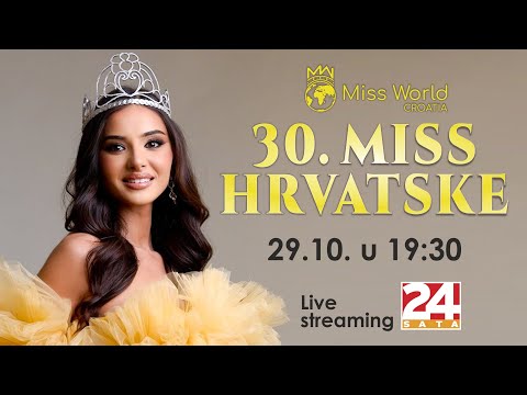 30. Miss Hrvatske: Izbor za najljepšu
