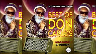 Download lagu BEST OF DON CARLOS MIX - DJ DENNOH ft harvest time, am leaving , crucial situation , it was love. mp3 Download lagu BEST OF DON CARLOS MIX - DJ DENNOH ft harvest time, am leaving , crucial situation , it was love. mp3
