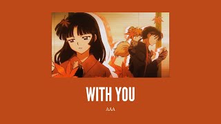 With You _AAA| Inuyasha The Final Act 1st Ending [THAI SUB]