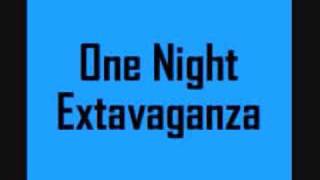 Lukey T - One Night Extravaganza