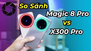 Compare Camera Vivo X300 Pro Vs Honor Magic 8 Pro: Honor surprised me!