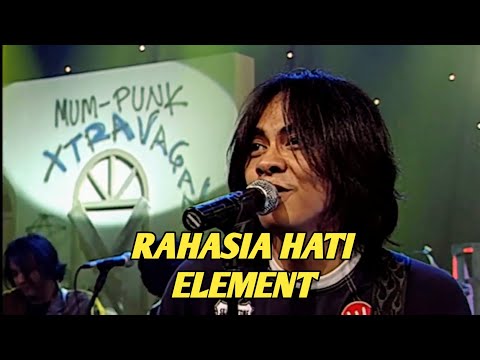 ELEMENT - RAHASIA HATI (EXTRAVAGANZA TRANSTV)