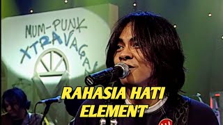 ELEMENT - RAHASIA HATI (EXTRAVAGANZA TRANSTV)