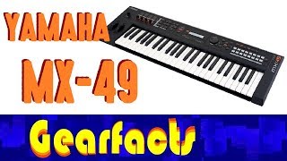 Video thumbnail for Yamaha MX-49 compact 49 key synth: Instant gratification! by Gearfacts