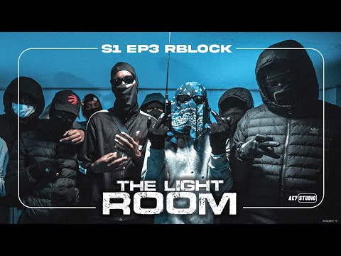 THE LIGHT ROOM S1 - EP3 RBLOCK (prod: BillyG)