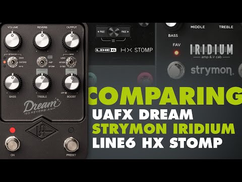 UAFX Dream vs. Strymon Iridium vs. Line 6 HXStomp - comparing with ONE Impulse Response