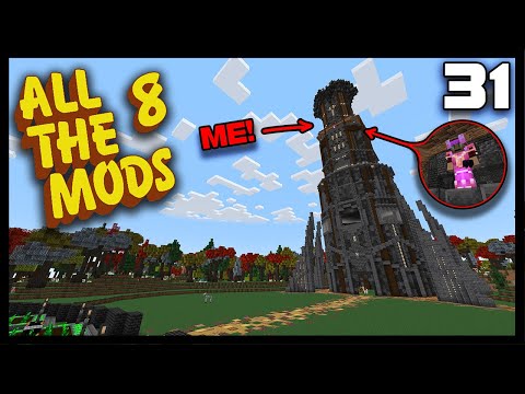 ATM 8: Episode 31  - ATM Tower! A Star awaits