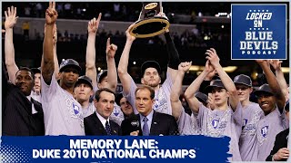 How Duke Basketball&#39;s 2010 Team Compares To The Current Squad | Duke Blue Devils Podcast