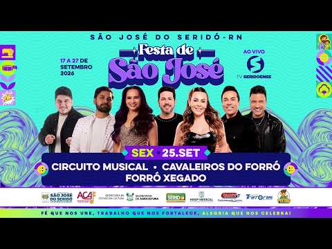 Cavaleiros do Forró, Circuito Musical e Forró Xegado | Festa de São José 2026 em São José do Seridó