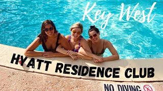 Two Days at the Hyatt Residence Club- Key West, Florida