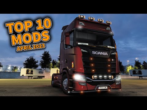 Top 10 Mods For ETS2 1.47 - APRIL 2023 (Season 4) | ETS2 1.47 MODS
