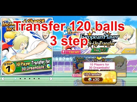 Captain Tsubasa: Dream Team - Account team European transfer 120 ball find Robson T
