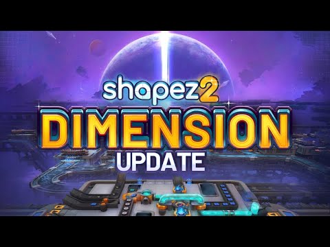 Shapez 2 - Dimension Update Reveal Trailer