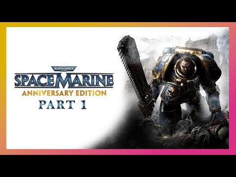 Warhammer 40,000: Space Marine Gameplay Walkthrough on Hard Part 1 - Planetfall
