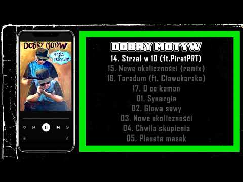 14. Dobry Motyw - Strzał w 10 ft. PiratPrt