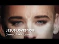 Boy George (Jesus Loves You) - Sweet Toxic Love