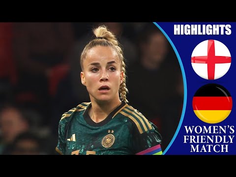 England vs Germany || HIGHLIGHTS || Women's International Friendly 2024