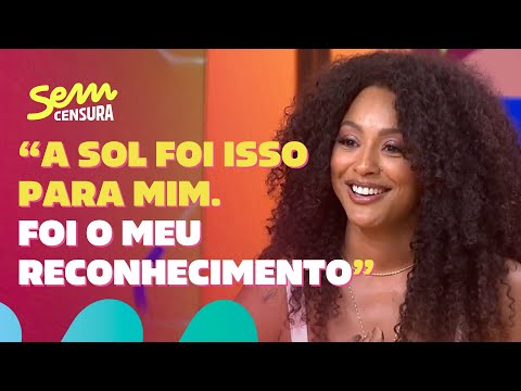 Sem Censura | Sheron Menezzes abre sobre importância de protagonizar Sol na novela Vai na Fé