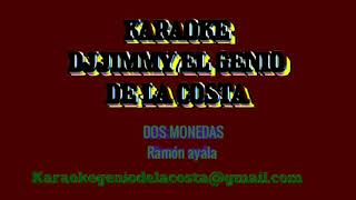 KARAOKE_DOS MONEDAS Ramón ayala_DJ jimmy el genio de la costa.