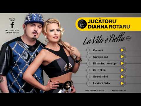 Jucătoru' & Dianna Rotaru - Nimeni nu ne va opri [La Vita è Bella EP]
