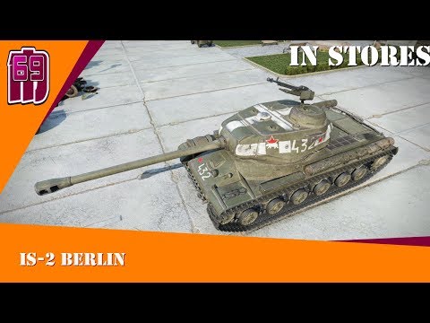 IS-2 Berlin - In stores | wot blitz