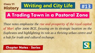 Class 11 History Writing and City Life #13 'A Trading Town in a Pastoral Zone' Hindi Explanation