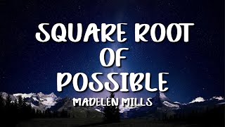 Madelen Mills &#39;Jingle Jangle&#39; - Square Root Of Possible (Lyrics)