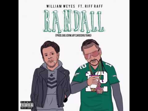 William Weyes - Randall ft. RiFF RAFF (Audio)