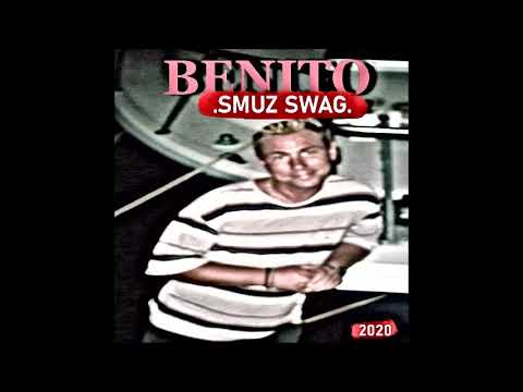 [ Deutsch Rap ] Benito El Bandito -  Smuz Swag Tape 1  2020