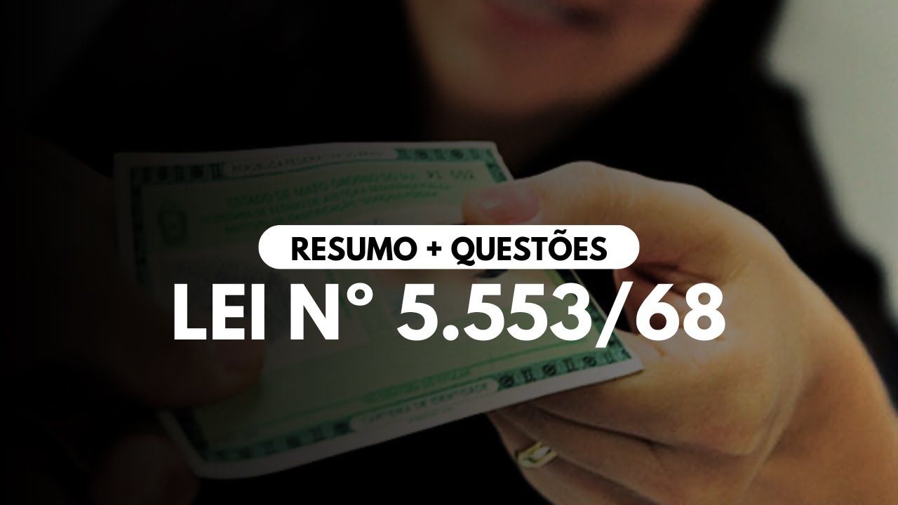 Lei nº 5.553/68 | Apresentação e Uso de Documento Pessoal | Resumo + Questões