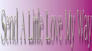 Henry Mancini / Anne Murray ~ Send A Little Love My Way