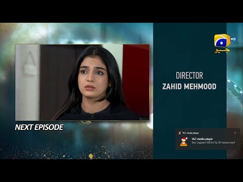 Baylagaam Episode 90 Promo | Baylagam Ep 90 Full Har Pal Geo Dramas