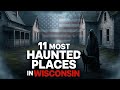 11 Most Haunted Places in Wisconsin | True Ghost Stories & Supernatural Hauntings