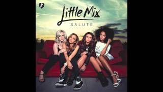 Little Mix - Mr Loverboy (Audio)