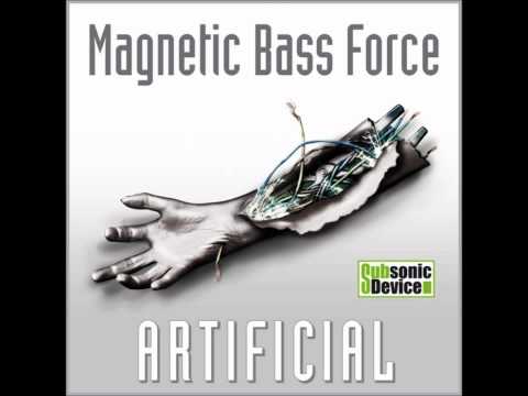 Magnetic Bass Force - Artificial