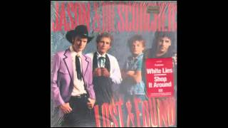 Jason And The Scorchers - Lost Highway