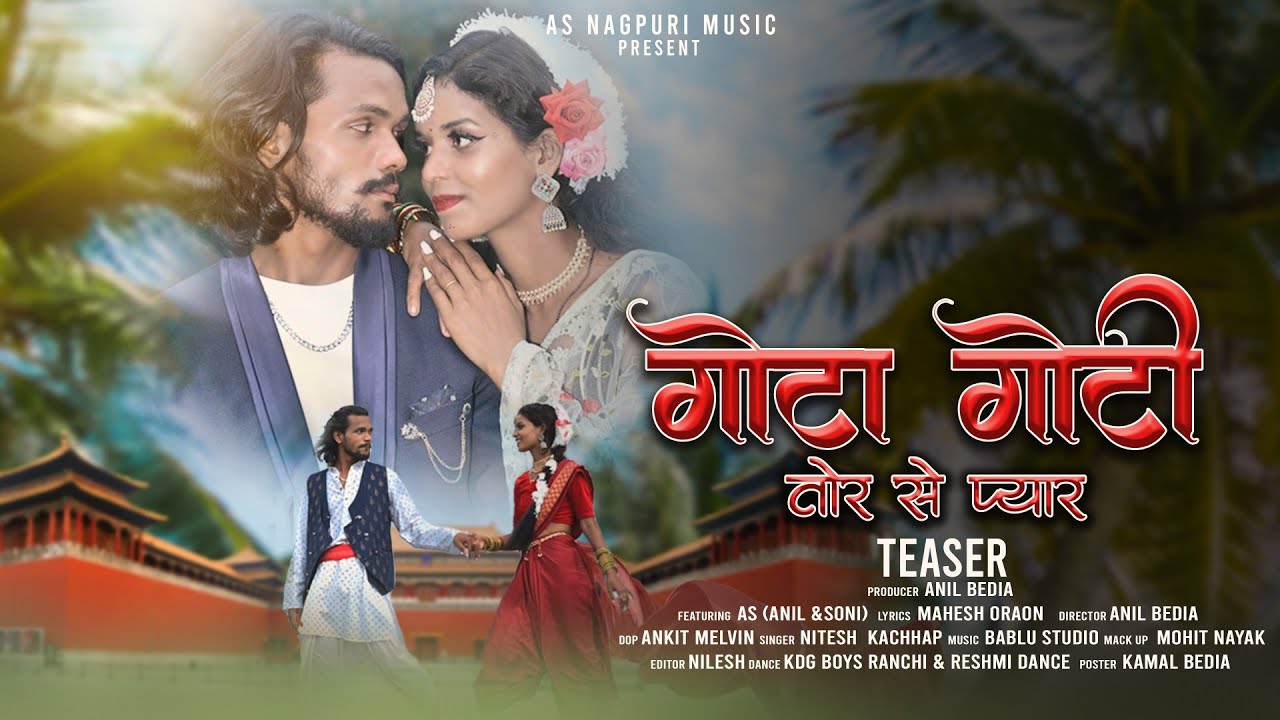 Nk Kachhap|| Gota Goti Tor Se Pyar || Teth Nagpuri Song || 2023