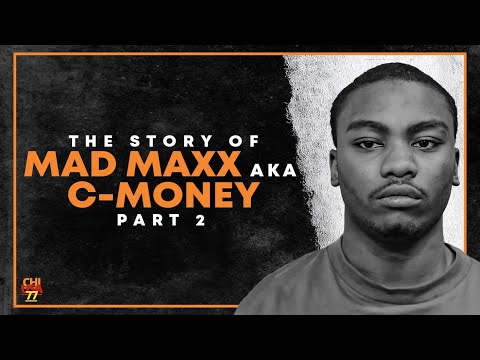 The Story Of Mad Maxx (NLMB) | THE MURDER OF KTS VON | Part 2