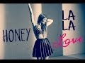 Honey - Lalalove (Letra Traducida) 