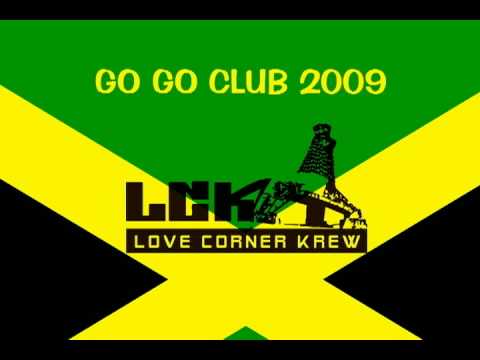 GO GO CLUB RIDDIM 2009 MIX LOVE CORNER with SLASH, BLACK RYNO, VYBZ KARTEL, LYSA HYPE, DEMARCO...