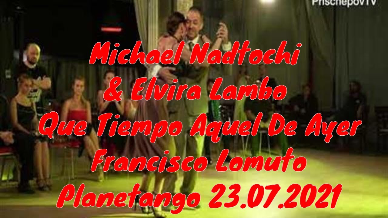 Michael Nadtochi & Elvira Lambo, Planetango 2-2, 23.07.2021 #ElviraLambo #MichaelNadtochi