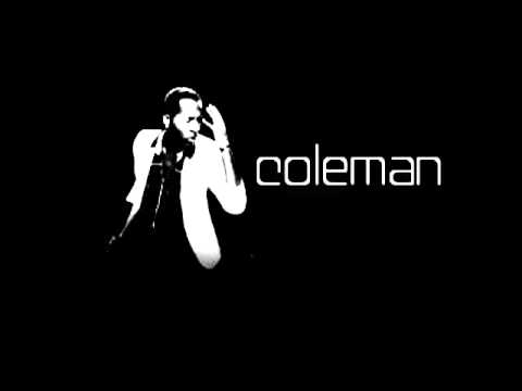 Coleman Presents: 