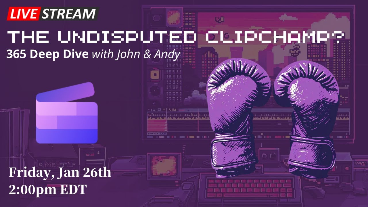 The undisputed Clipchamp (LIVE)