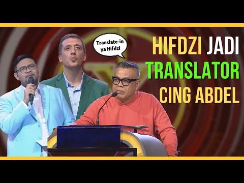 BIKIN NGAKAK! Kompilasi Hifdzi Menerjemahkan Komentar Cing Abdel untuk Chris di SUCI X